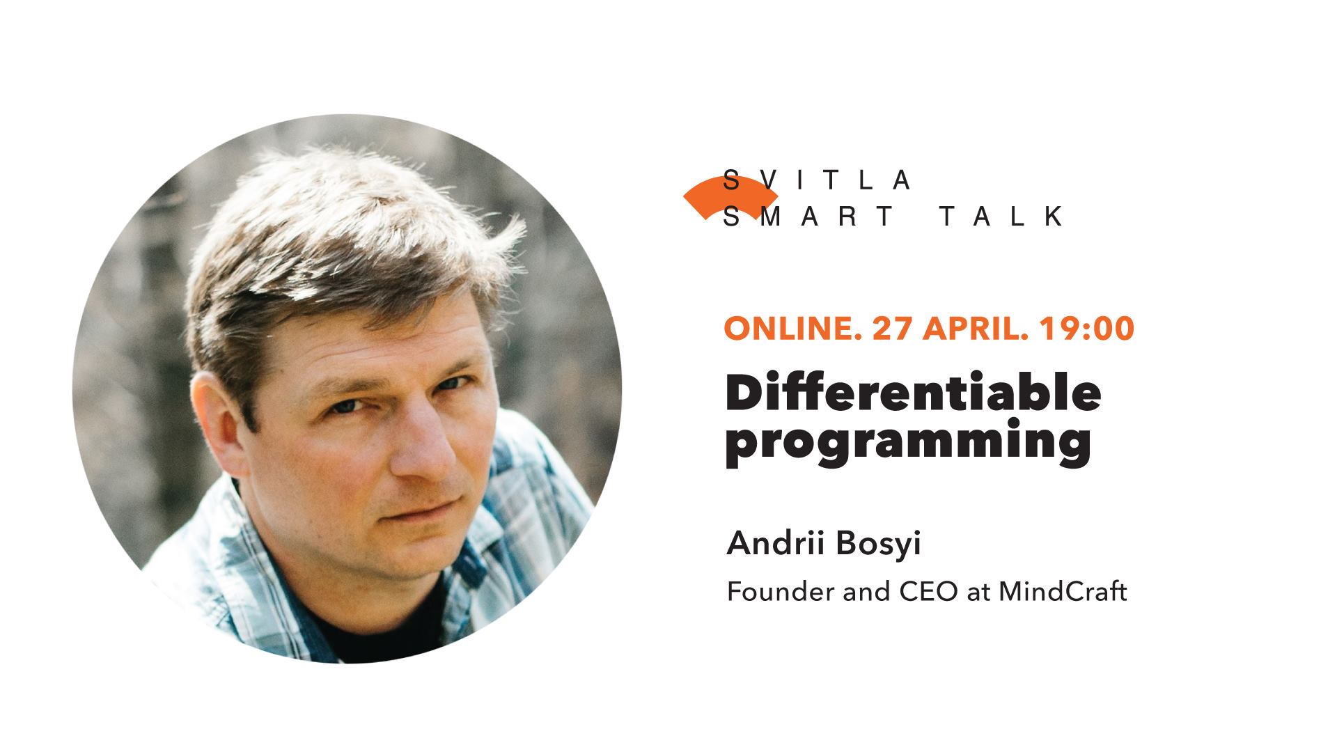 Svitla Smart Talk (online): Differentiable programming